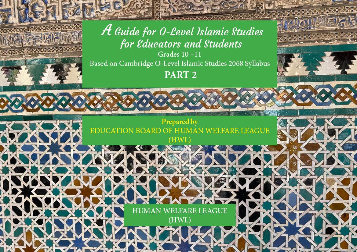 An Educators’ Guide to Teaching Islamic Studies Grades 10 –11 Based on Cambridge O-Level Islamic Studies 2068 Syllabus PART 2:
