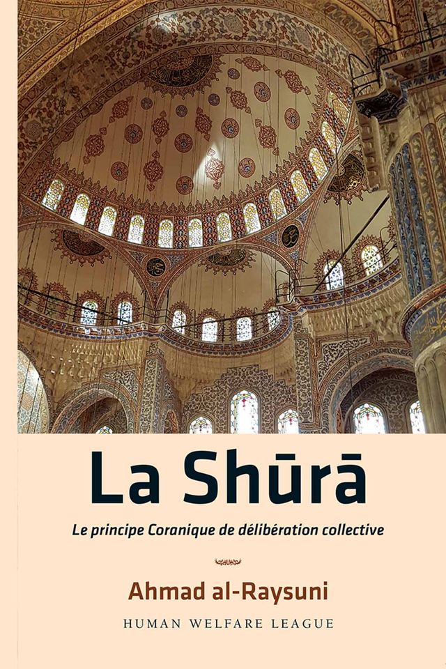 La Shūrā Le principe Coranique de délibération collective