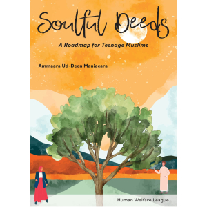 Soulful Deeds: A Roadmap for Teenage Muslim
