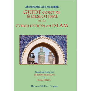 Guide contre le despotisme et la corruption en Islam