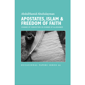 Apostates, Islam & Freedom of Faith